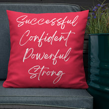 Load image into Gallery viewer, Successful Confident Powerful Strong Mental Well Being Message Premium Pillow
